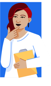 An illustration of a woman holding a clipboard, with her hand on her chin, thinking.